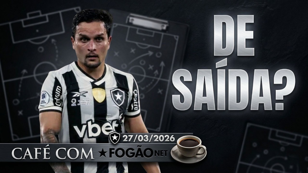 LIVE CAFÉ COM FOGÃONET | Artur pode ser emprestado; Franclim Carvalho e Crespo são favoritos no Botafogo