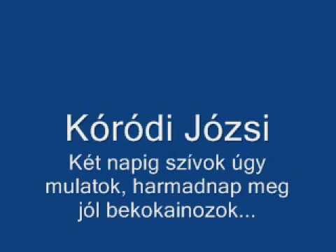 Kóródi Józsi - Két napig ...
