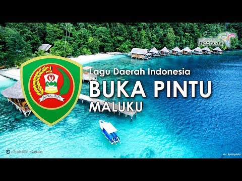 Buka pintu lagu daerah maluku karaoke lirik dan terjemahan