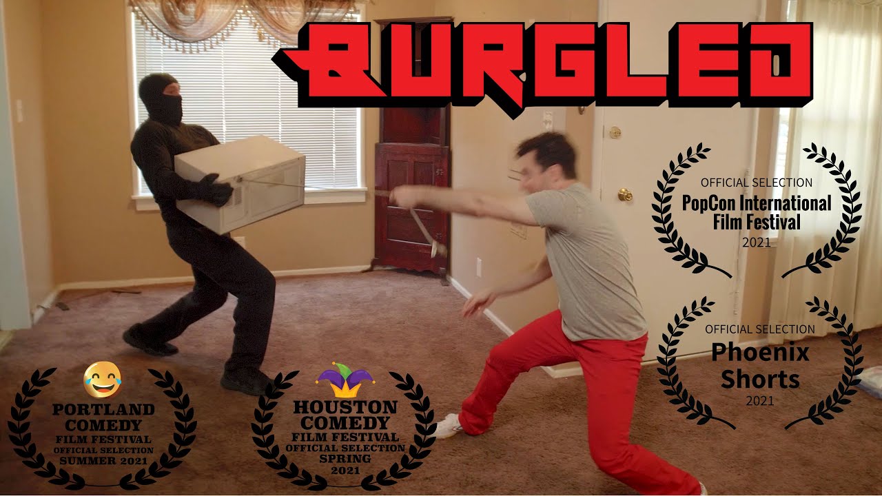 Burgled - A Kung Fu Comedy Short Film