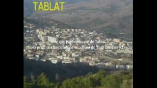 preview picture of video 'Tablat, une belle ville de montagnes de l'Atlas mitidjien'