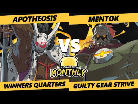BnB 24 Winners Quarters - Apotheosis (Nagoriyuki) Vs. Mentok (Potemkin) Guilty Gear: Strive