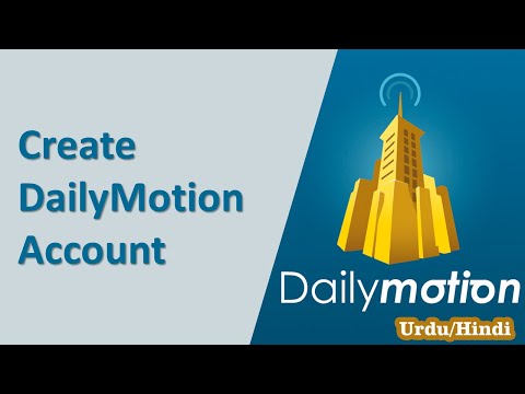 Create Dailymotion Account | Basic Settings | YouTube Earning Tutorials in Urdu Hindi
