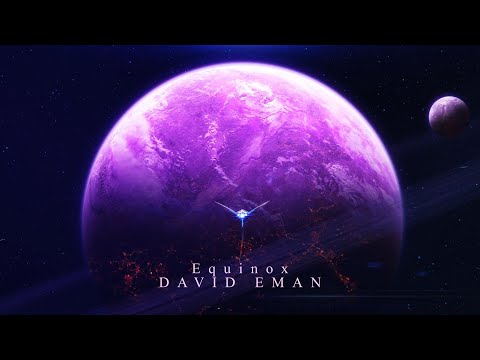 David Eman - Equinox (Extended Version) Dramatic Suspenseful Sci-Fi Epic Music
