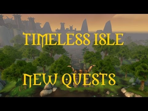 Wow Patch 5.4 PTR: Timeless Isle Quest Additions!