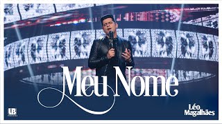 Download Léo Magalhães – MEU NOME 