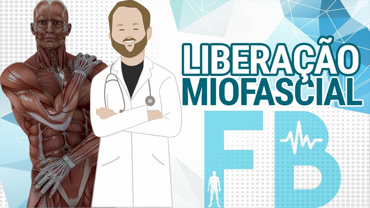 Liberação Miofascial