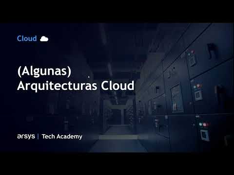 Webinar: Arquitecturas Cloud más comunes