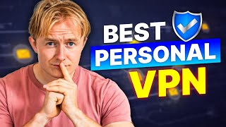Best Personal VPN: Protect Your Private Data