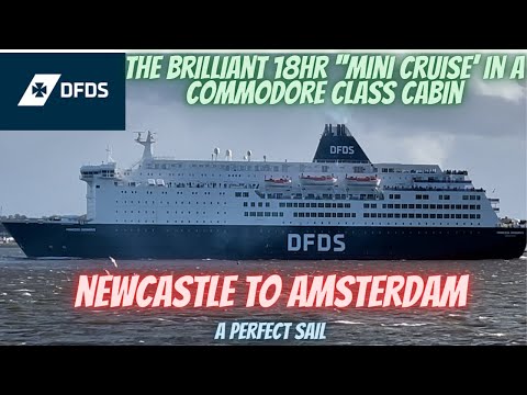 Thumbnail for The ferry from Newcastle to Amsterdam - DFDS’ 18hr ‘mini cruise’.
