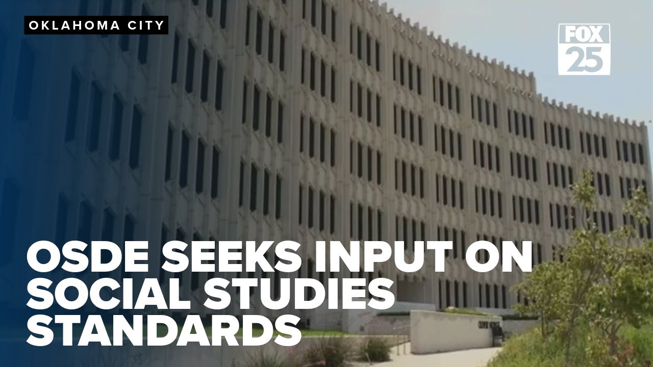 OSDE seeks public input on revised social studies standards
