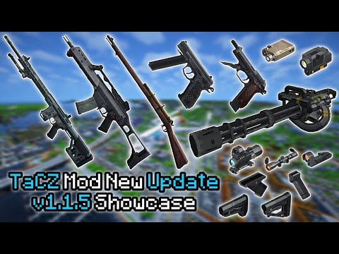 Minecraft TaCZ Mod New Update v1.1.5 Showcase