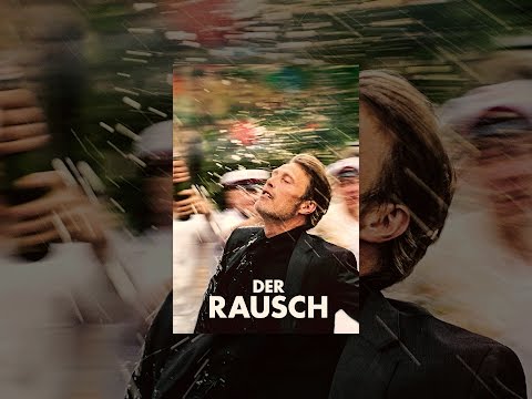 Der Rausch
