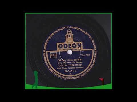 GUSTAF TORRESTAD MED EINAR GROTHS ORKESTER - SÅ HAR ÖDET BESTÄMT