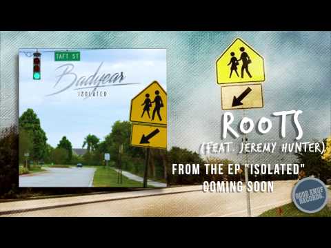 Bad Year - Roots ft. Jeremy Hunter