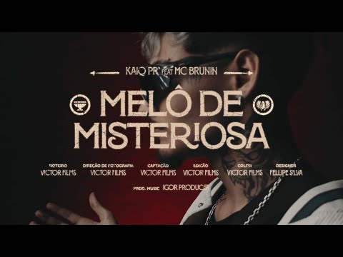 MELÔ DE MISTERIOSA - CLIP OFICIAL