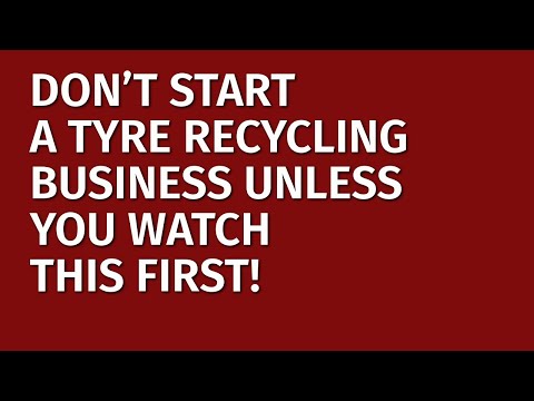 , title : 'How to Start a Tyre Recycling Business in 2023 | Free Tire Recycling Business Plan Included | Ideas'