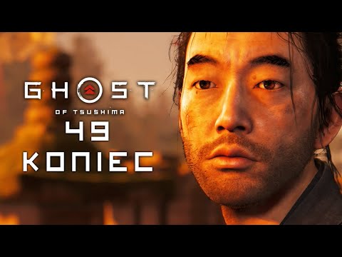 Ghost of Tsushima PL Odc 49 KONIEC GRY! Zakończenie 4K Gameplay PL