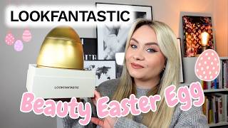 LOOKFANTASTIC BEAUTY EASTER EGG 2026 UNBOXING & REVIEW 🐣 | MISS BOUX