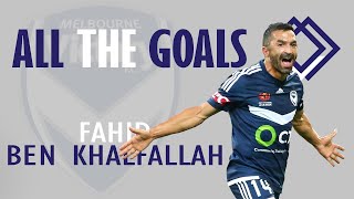 Fahid Ben Khalfallah • All The Goals • Melbourne Victory