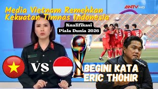 Download lagu Media Vietnam Remehkan Timnas Indonesia sebagai lawan yang mudah di Kualifikasi Piala Dunia 2026 mp3