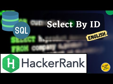 Select By Id Sql Server Hackerrank Sql Problem Solving English