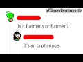 R Cursedcomments Is It Batmans Or Batmen