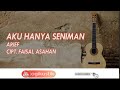 Aku Hanya Seniman ARIEF Akustik Karaoke