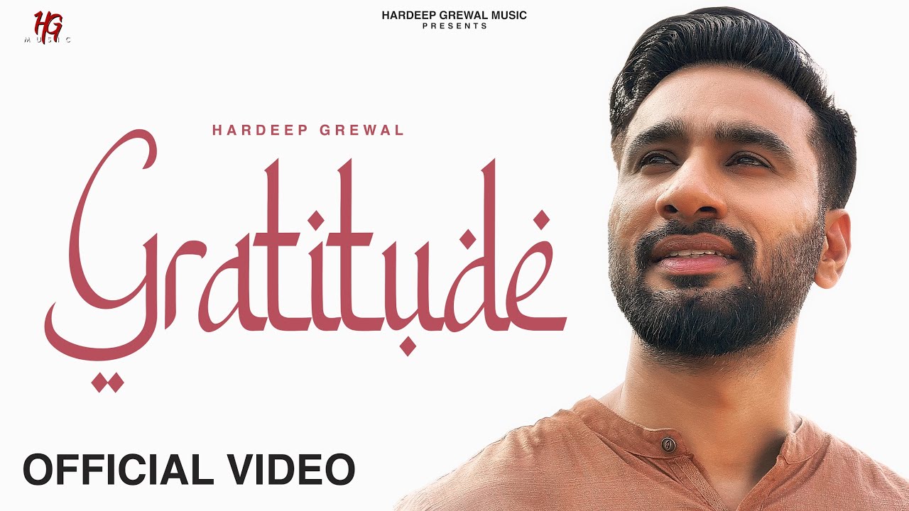 Gratitude Lyrics | Positive Vibes | Hardeep Grewal