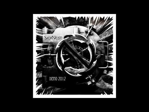 SickNest - Kill or be Killed - Demo 2012