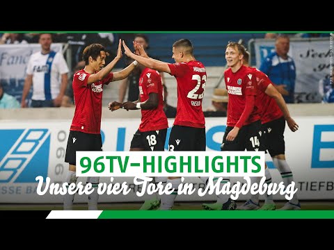 Unsere vier Tore zum Sieg in Magdeburg | 96TV-Highlights