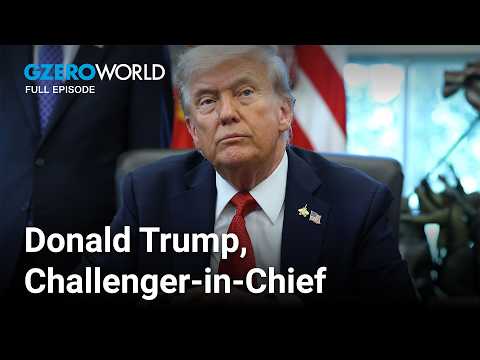 President Trump against the world | GZERO World