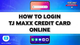 How To Login TJ Maxx Credit Card 2024 | TJ Maxx Credit Card Account Sign In Guide