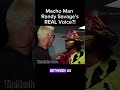 Macho Man Randy Savage S REAL Voice Machoman Wwe Themachoverse Wrestlemania Voice