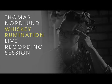 Whiskey Rumination (Live) - Thomas Nordlund