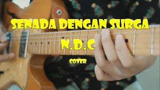 Download lagu Senada Dengan Surga - NDC Cover Gitar By Yosua Kaprin mp3