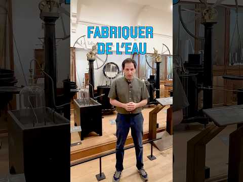 Fabriquer de l'eau (vidéo n°474)