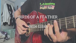 Download lagu BIRDS OF A FEATHER - Billie Eilish (Cover) mp3