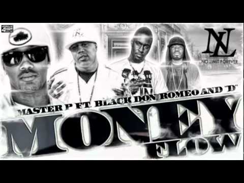 Master P "MONEY FLOW" feat. Black Don, Romeo & D ( No Limit Forever 2011 )