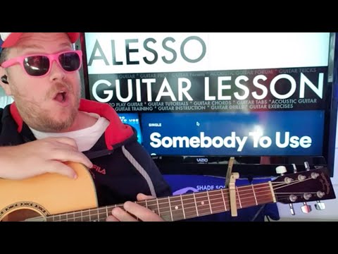 How To Play Somebody To Use - Alesso guitar tutorial (Beginner Lesson!)