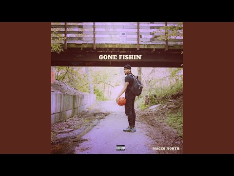 Gone Fishin'