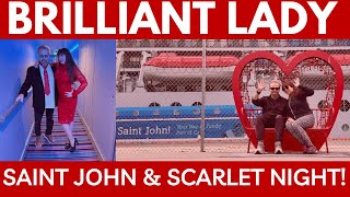 Virgin Voyages Brilliant Lady Cruise: Saint John Canada, Dinner at Gunbae, and SCARLET NIGHT!