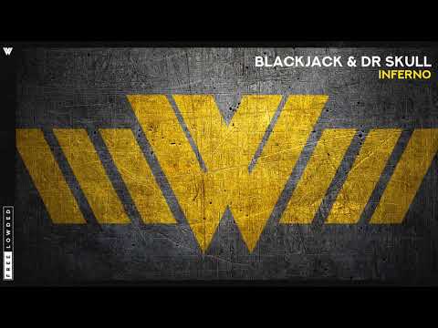 Blackjack & Dr Skull - Inferno [Free Lowded]