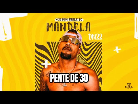 DN22 - Pente de 30 (ÁUDIO OFICIAL)