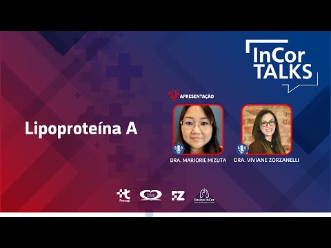 INCOR TALKS - Lipoproteína A