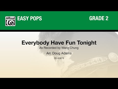Everybody Have Fun Tonight, arr. Doug Adams - Score & Sound