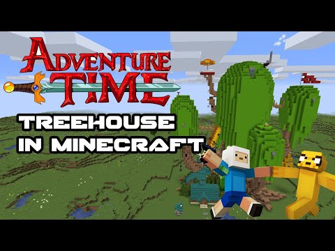 Adventure Time Treehouse in Minecraft- Finn and Jake's Treehouse