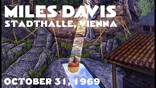 Miles Davis- October 31, 1969 Stadthalle, Vienna