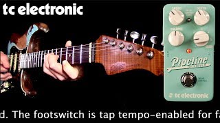 Video thumbnail for TC Electronic Pipeline Tremolo by Mike Hermans