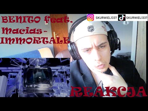 BENITO feat. Macias - IMMORTALE (OFFICIAL VIDEO) (REAKCJA!!!)